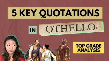 5 key quotations in Othello | Top grade analysis