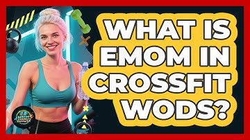 What Is EMOM In CrossFit WODs? - High Energy Training Hub