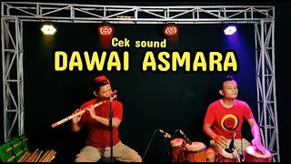 CEK SOUND DAWAI ASMARA