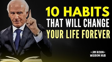 10 Small Habits That Will Change Your Life Forever | Jim Rohn Motivation