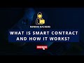 What is Smart Contract and How it works? #blockchain #ethereum #smartcontract