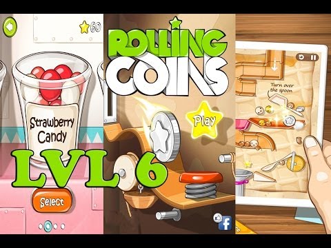 Rolling Coins / Level 6 / Strawberry Candy / Three Stars Walkthrough