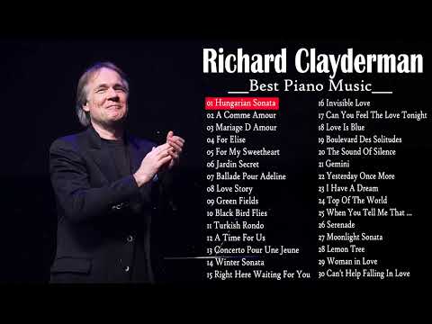Richard Clayderman Greatest Hits Full Album 2022 🎧  Best Songs of Richard Clayderman 2022