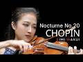 Chopin: Nocturne No. 20 in C sharp minor, Op. Posth. (arr. violin & piano) | Eimi Wakui