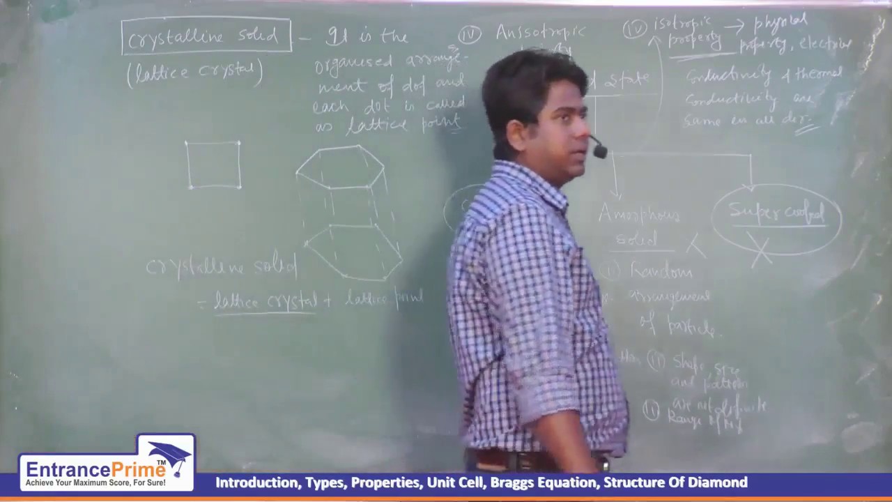 Solid State (Lecture 1)| JEE Chemistry Video Lectures | Free By EntrancePrime Kota