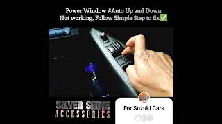 Power window #Auto Up and Down not working, follow Simple Step & activate again @silvershine018