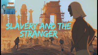 Slavery and the Stranger
