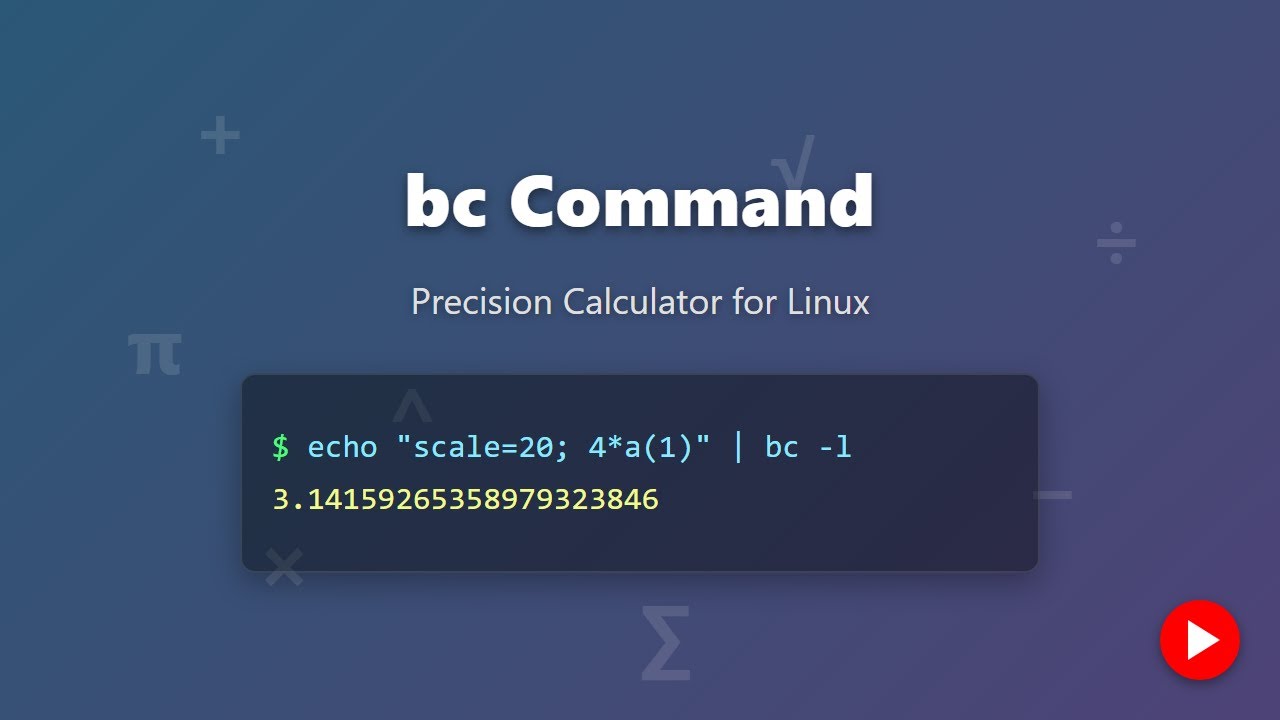 bc Command: The Ultimate Linux Calculator Tutorial for Beginners - YouTube