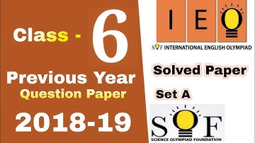 IEO Class 6 Question paper 2018-19 Set A International English Olympiad