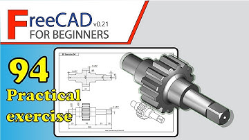 FreeCAD Beginners tutorial: practical exercise 94