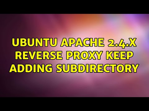 Ubuntu apache 2.4.x reverse proxy keep adding subdirectory