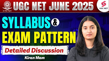 UGC NET Syllabus 2025 | UGC NET Paper 1 & 2 Complete Syllabus & Exam Pattern 2025 By Kiran Mam