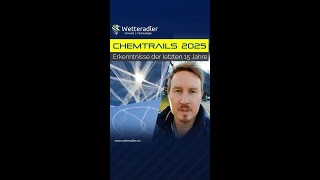 Chem- & Kontrails 2025 - Erkenntnisse der letzten 15 Jahre