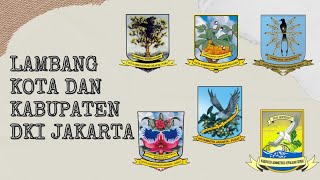 Lambang Kota dan Kabupaten di DKI Jakarta