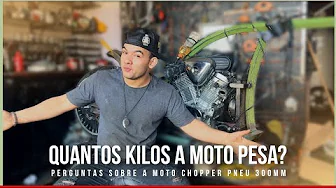 QUAL PESO DA MOTO?? Respondendo perguntas sobre a construção da moto que está sendo feita do zero!!!