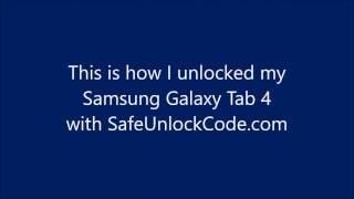 How to Unlock SAMSUNG GALAXY TAB 4 – Safeunlockcode.com