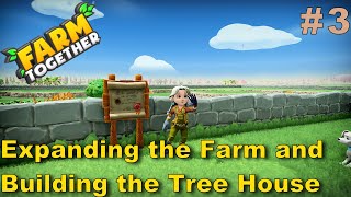 Farm Together - Building the Tree house