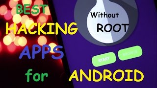 😱Top 5 Hacking Apps For Android January 2017 [NO ROOT] (HINDI)