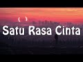 Arief - Satu Rasa Cinta - Lirik Lagu 🎵 ~ Yakinkan hatimu akulah takdir yang engkau nantikan