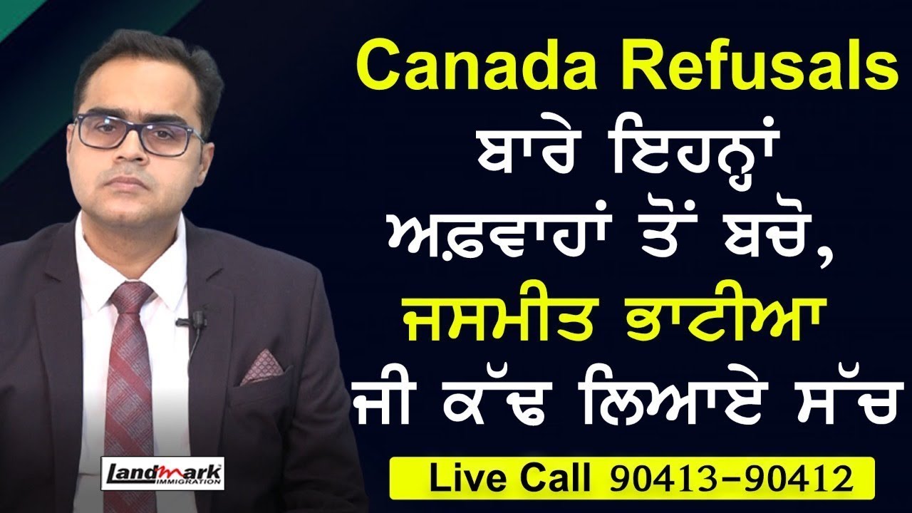 big update on Canada Refusal | Jan & May Intake | Re- apply | Landmark ...