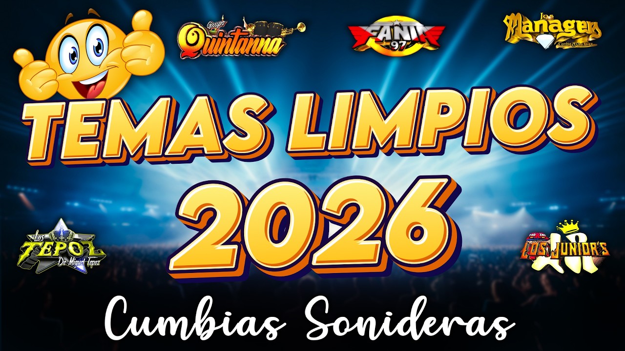 ⚡TEMA DE ESTRENO 2026🎉ÉXITOS SONIDEROS CUMBIAS✨MIX DE CUMBIAS PARA BAILAR TODA LA NOCHE💃🕺