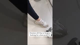 Dentists All Day in Surgery looking for a foot pedal Vs Dentists on their break ! 🤕😂