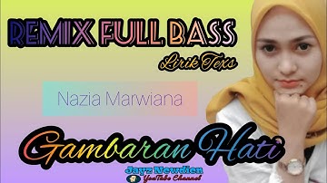 Gambaran Hati _ Nazia Marwiana