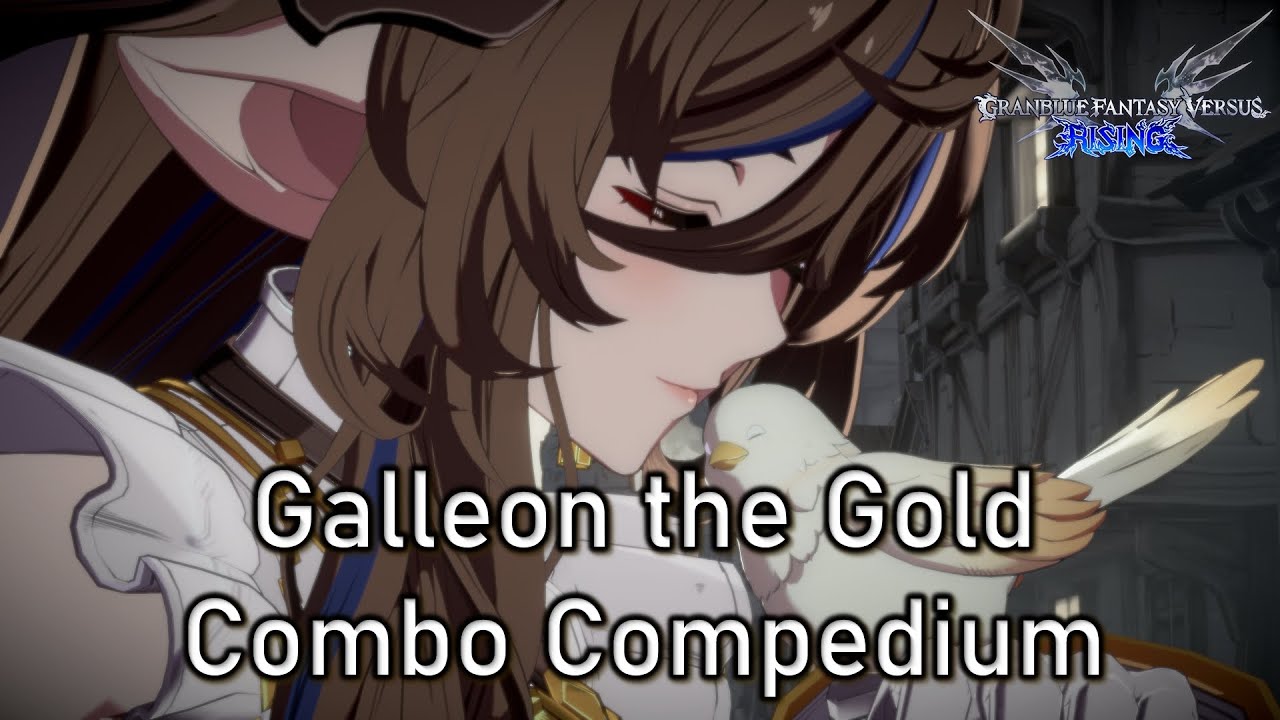 Galleon Combo Compendium - GBVSR
