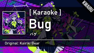 [Karaoke]  Bug - Kairiki Bear  |  バグ - かいりきベア Resimi