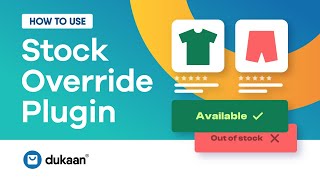 How to Use Stock Override Plugin | Sell Out of Stock Products | Dukaan Plugins Tutorial screenshot 5