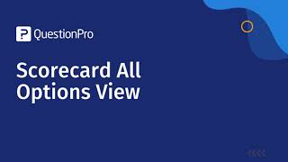 Scorecard “All Options” View in QuestionPro EX