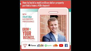 How to build a multi-million dollar property portfolio from a 40k deposit