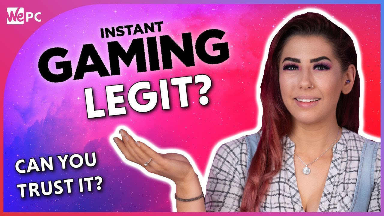 Is Instant Gaming Legit?