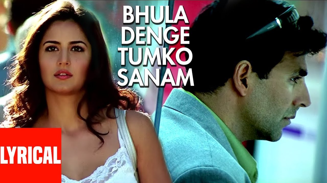 Bhula Denge Tumko Sanam Lyrical Video  Humko Deewana Kar Gaye  Sonu Nigam Akshay Kumar Katrina