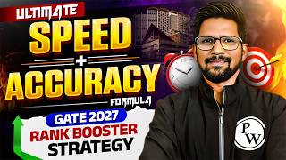 GATE 2027 Preparation | EE & ECE | How to Increase Speed & Accuracy for GATE 2027 | Ultimate Formula