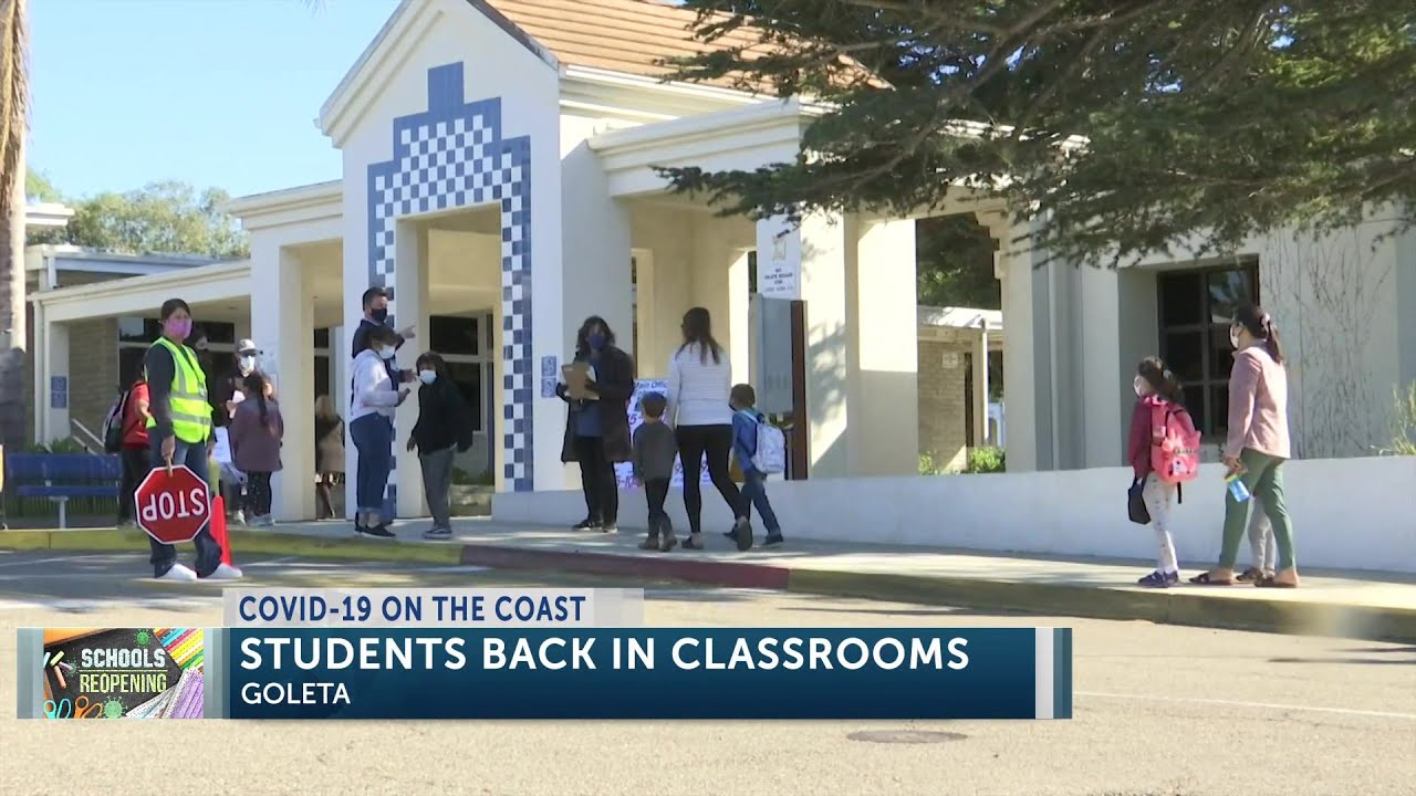 Goleta Union School District Reopens For In person Learning YouTube Goleta Union School District Reopens For In person Learning YouTube