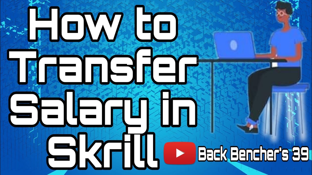How to transfer salary in skrill freelance. com,/salary transfer to