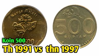 perbedaan harga uang koin 500 melati tahun 1991 dan tahun 1997