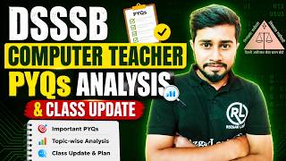 DSSSB Computer Teacher 2026 Preparation Strategy 🔥 PYQs Analysis + Complete Study Plan