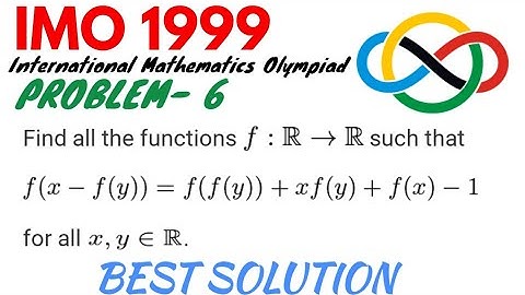 Solving an IMO problem in just 4 minutes | IMO 1999 Problem-6 | Functional equation