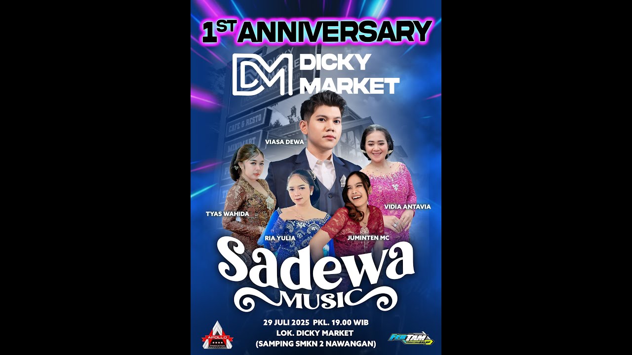 LIVE  ANNIV DICKY MART - SADEWA MUSIC - NEW APOLLO