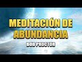 Meditación guiada de Abundancia, Amor y Felicidad | Mindfulness Bob Proctor