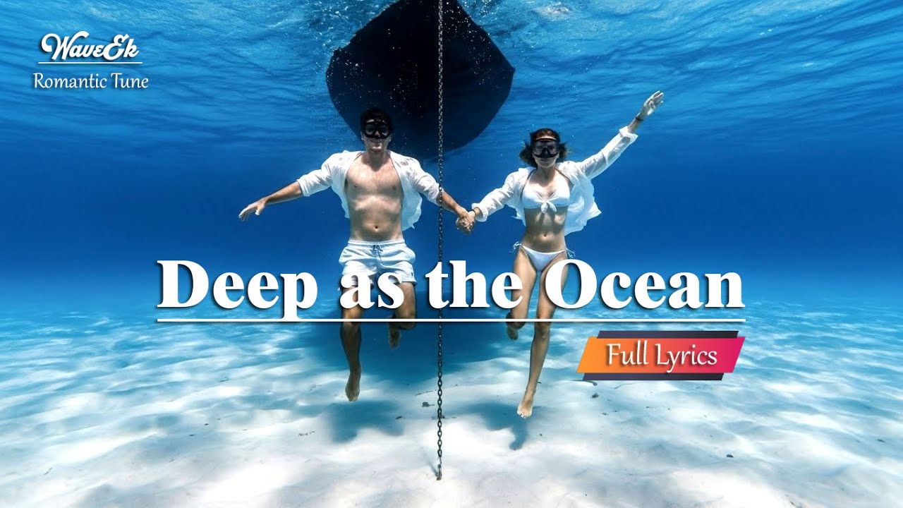 Deep as the Ocean 🌊– WaveEk | Emotional Romantic Love Song | Heartfelt Melody for True Love
