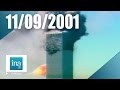 11 septembre 2001 le film de la catastrophe | Archive INA