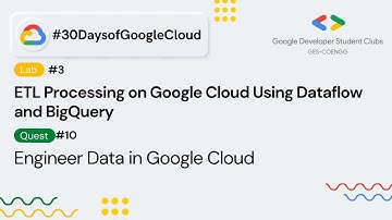ETL Processing on Google Cloud Using Dataflow and BigQuery