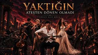 Yaktığın Ateşten Dönen Olmadı 🔥 Anadolu Heavy Metal Ud, Keman Ve Güçlü Rock Düeti