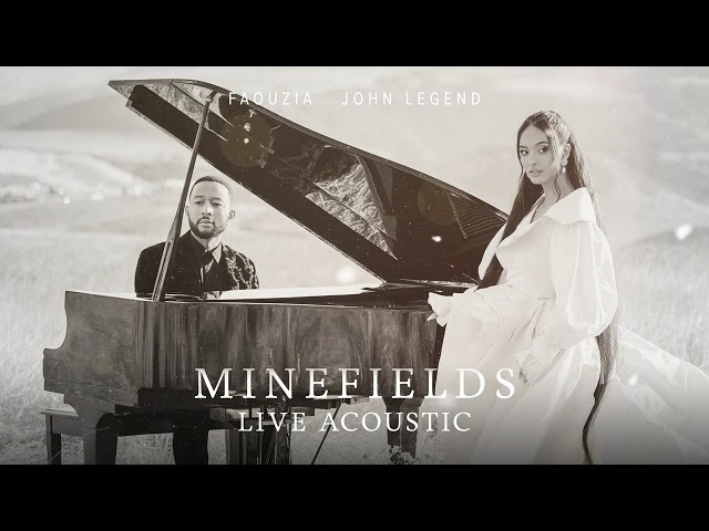 Faouzia & John Legend - Minefields (Live Acoustic) [Official Audio] class=