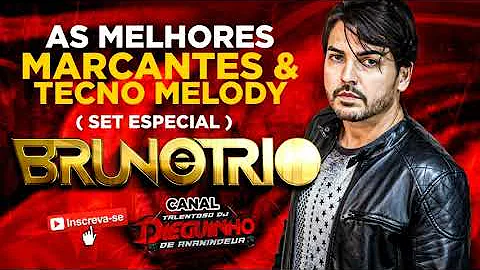 BRUNO E TRIO ( AS MELHORES ) - TALENTOSO DJ DIEGUI...