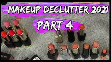 Makeup Declutter 2021 Part 4 | Bullet Lipsticks 😱👄