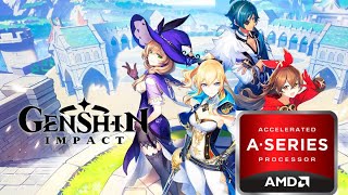 Genshin Impact en amd a6 7470k R5 graphics